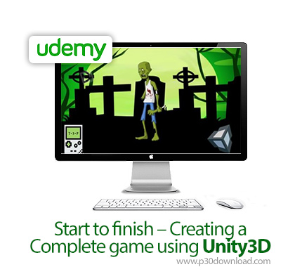 دانلود Udemy Start to finish - Creating a complete game using Unity3D - آموزش ابتدا تا انتهای ساخت ک