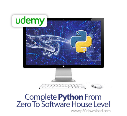 دانلود Udemy Complete Python From Zero To Software House Level - آموزش کامل مقدماتی پایتون