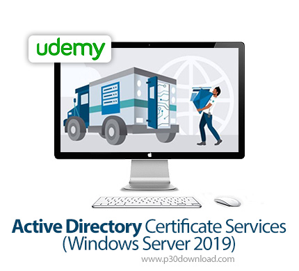 دانلود Udemy Active Directory Certificate Services (Windows Server 2019) - آموزش مدرک اکتیو دایرکتور
