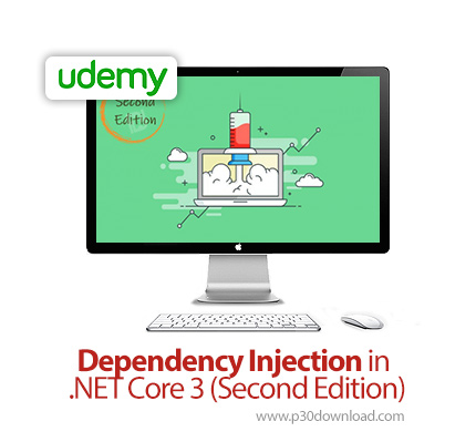 دانلود Udemy Dependency Injection in .NET Core 3 (Second Edition) - آموزش تزریق وابستگی در دات نت کو