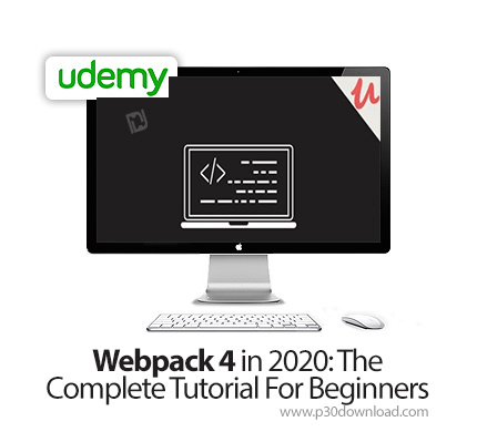 دانلود Udemy Webpack 4 in 2020: The Complete Tutorial For Beginners - آموزش کامل مقدماتی وب پک 4