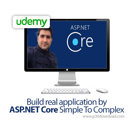 دانلود Udemy Build real application by ASP.NET Core Simple To Complex - آموزش ساخت اپ های واقعی با ا