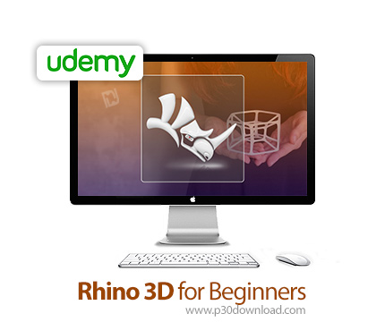 دانلود Udemy Rhino 3D for Beginners - آموزش مقدماتی راینو تری دی