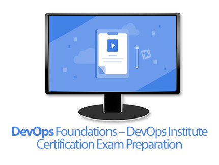 دانلود Cloud Academy - DevOps Foundations - DevOps Institute Certification Exam Preparation - آموزش 