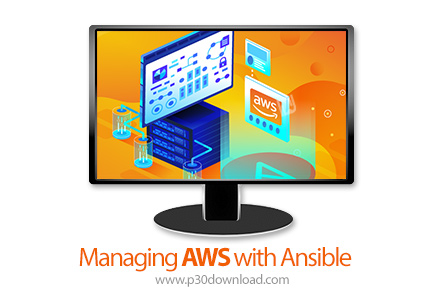 دانلود Linux Academy Managing AWS with Ansible - آموزش مدیریت وب سرویس های آمازون با انسیبل