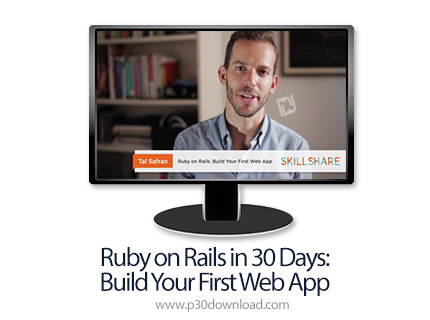 دانلود Skillshare Ruby on Rails in 30 Days: Build Your First Web App - آموزش روبی آن ریلز در 30 روز
