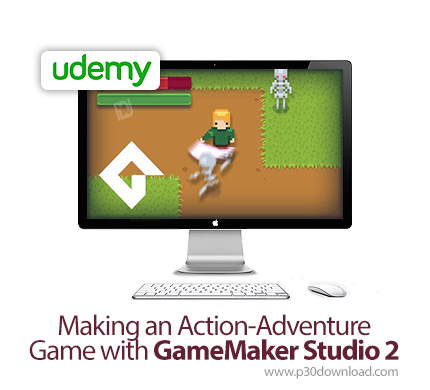 دانلود Udemy Making an Action-Adventure Game with GameMaker Studio 2 - آموزش ساخت بازی ماجراجویی-اکش