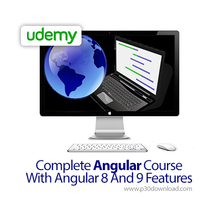 دانلود Udemy Complete Angular Course With Angular 8 And 9 Features - آموزش کامل آنگولار 8 و 9