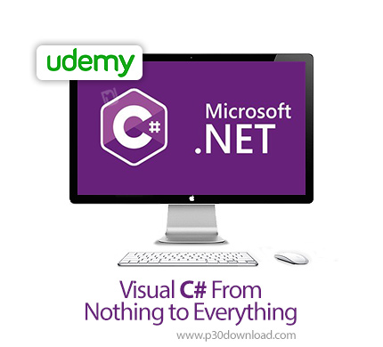دانلود Udemy Visual C# From Nothing to Everything - آموزش کامل ویژوال سی شارپ