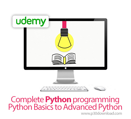 دانلود Udemy Complete Python programming-Python Basics to Advanced Python - آموزش کامل مقدماتی تا پی
