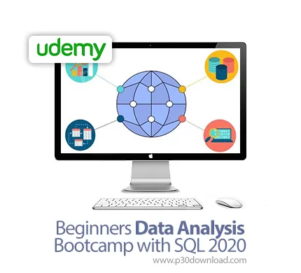 دانلود Udemy Beginners Data Analysis Bootcamp with SQL 2020 - آموزش مقدماتی آنالیز داده ها با اس کیو