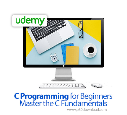 دانلود Udemy C Programming for Beginners - Master the C Fundamentals - آموزش اصول و مبانی برنامه نوی