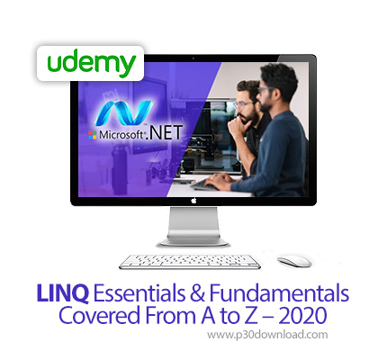 دانلود Udemy LINQ Essentials & Fundamentals Covered From A to Z - 2020 - آموزش کامل اصول و مبانی لین