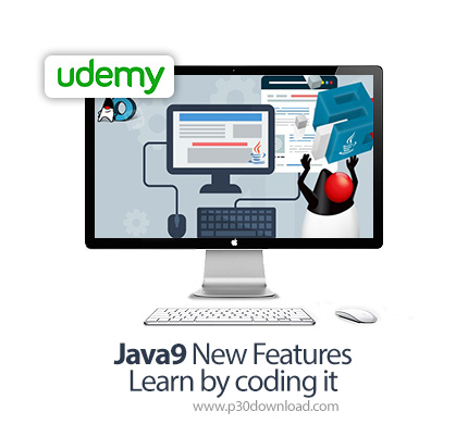 دانلود Udemy Java9 New Features - Learn by coding it - آموزش کدنویسی و ویژگی های جدید جاوا 9