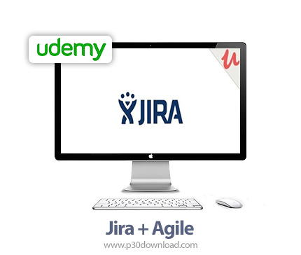 دانلود Udemy Jira + Agile - آموزش جیرا + آجایل