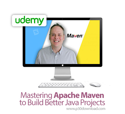 دانلود Udemy Mastering Apache Maven to Build Better Java Projects - آموزش تسلط بر آپاچی ماون برای سا