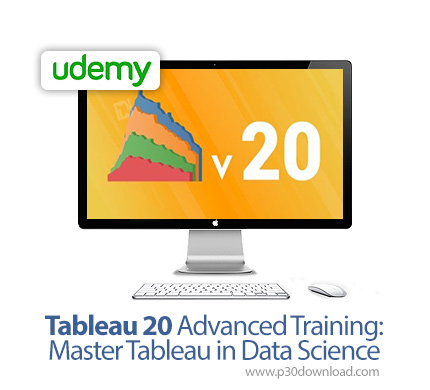 دانلود Udemy Tableau 20 Advanced Training: Master Tableau in Data Science - آموزش پیشرفته تبلو برای 