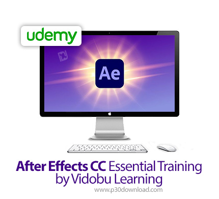 دانلود Udemy After Effects CC Essential Training by Vidobu Learning - آموزش نرم افزار افترافکت سی سی