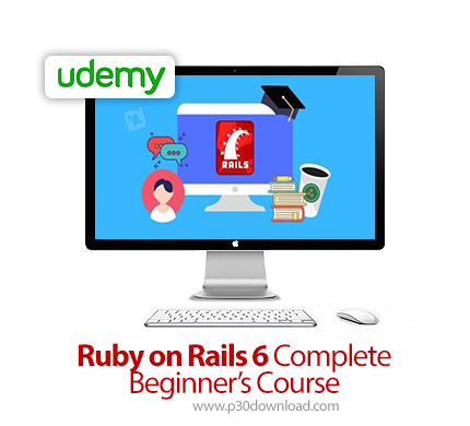 دانلود Udemy Ruby on Rails 6 Complete Beginner's Course [2020] - آموزش مقدماتی کامل روبی آن ریلز 6