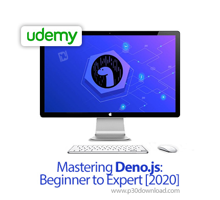 دانلود Udemy Mastering Deno.js: Beginner to Expert [2020] - آموزش مقدماتی تا پیشرفته دنو.جی اس