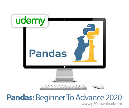 دانلود Udemy Pandas: Beginner To Advance 2020 - آموزش مقدماتی تا پیشرفته پانداز