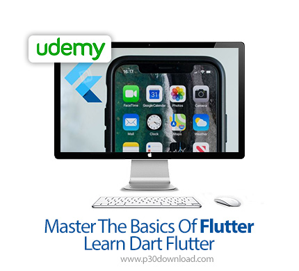 دانلود Udemy Master The Basics Of Flutter | Learn Dart Flutter - آموزش تیلط بر مبانی دارت فلاتر