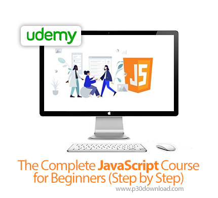 دانلود Udemy The Complete JavaScript Course for Beginners (Step by Step) - آموزش کامل مقدماتی گام به