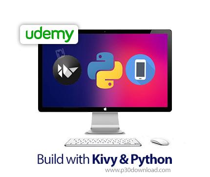 دانلود Udemy Build with Kivy & Python - آموزش ساخت کیوی و پایتون