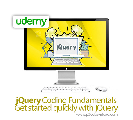 دانلود Udemy jQuery Coding Fundamentals - Get started quickly with jQuery - آموزش اصول و مبانی جی کو