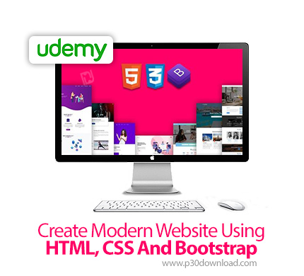 دانلود Udemy Create Modern Website Using HTML, CSS And Bootstrap - آموزش ساخت وب سایت مدرن با اچ تی 