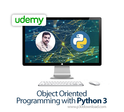دانلود Udemy Object Oriented Programming with Python 3 - آموزش برنامه نویسی شی گرا با پایتون 3