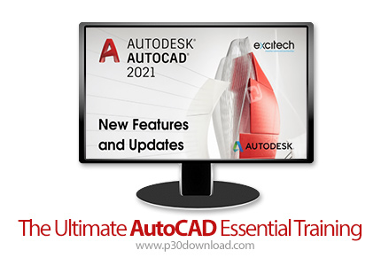 دانلود The Ultimate AutoCAD Essential Training - آموزش کامل اتوکد 2021