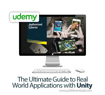 دانلود Udemy The Ultimate Guide to Real World Applications with Unity - آموزش کامل ساخت اپ واقعی با 