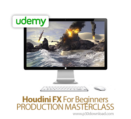 Download free tutorial دانلود Udemy Houdini FX For Beginners – PRODUCTION MASTERCLASS – آموزش مقدماتی هودینی اف ایکس