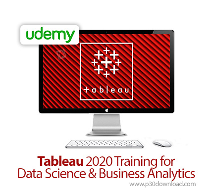 دانلود Udemy Tableau 2020 Training for Data Science & Business Analytics - آموزش تبلو 2020 برای علوم