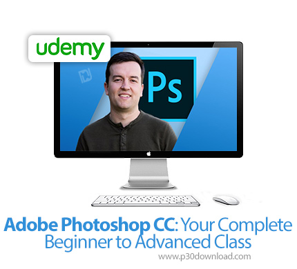 دانلود Udemy Adobe Photoshop CC: Your Complete Beginner to Advanced Class - آموزش مقدماتی تا پیشرفته ادوبی فتوشاپ سی سی