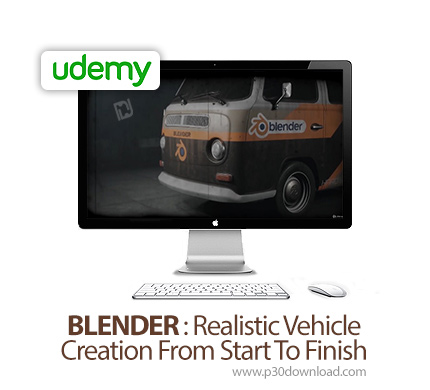 دانلود Udemy BLENDER: Realistic Vehicle Creation From Start To Finish - آموزش طراحی واقع گرایانه خود
