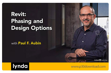 دانلود Lynda Revit: Phasing and Design Options - آموزش رویت: گزینه های مرحله بندی و طراحی
