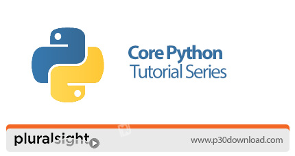 دانلود Pluralsight Core Python Tutorial Series - آموزش دوره های هسته پایتون