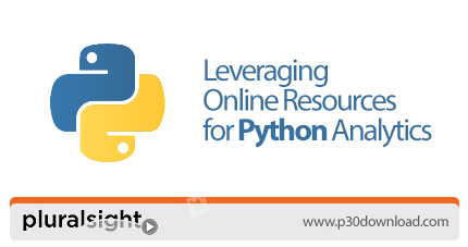 دانلود Pluralsight Leveraging Online Resources for Python Analytics - آموزش نفوذ به منابع آنلاین برا