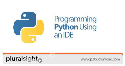 دانلود Pluralsight Programming Python Using an IDE - آموزش برنامه نویسی پایتون با آی دی ای