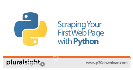 دانلود Pluralsight Scraping Your First Web Page with Python - آموزش اولین خراش دادن صفحه وب با پایتو