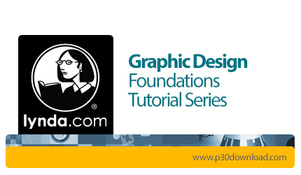 دانلود Lynda Graphic Design Foundations Tutorial Series - آموزش اصول و مبانی طراحی گرافیکی
