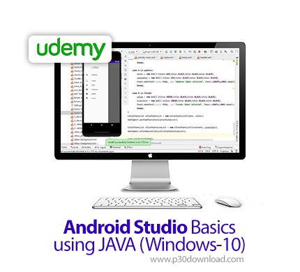 دانلود Udemy Android Studio Basics using JAVA (Windows-10) - آموزش مقدماتی اندروید استودیو با جاوا