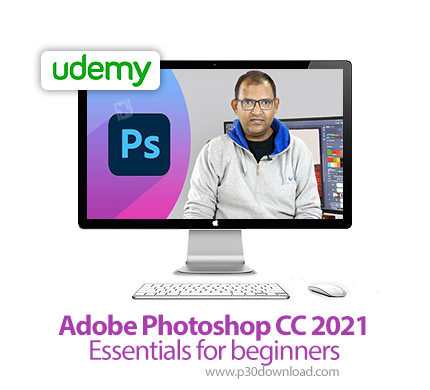 دانلود Udemy Adobe Photoshop CC 2021 Essentials for beginners - آموزش مقدماتی ادوبی فتوشاپ سی سی 202