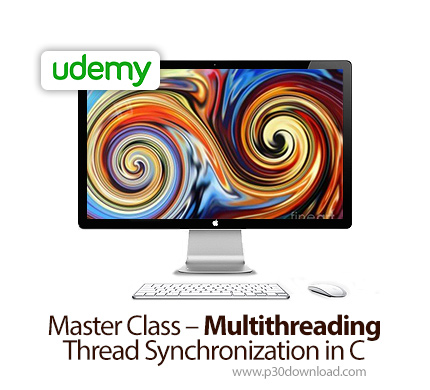 دانلود Udemy Master Class - Multithreading & Thread Synchronization in C - آموزش تسلط بر چندنخی و هم