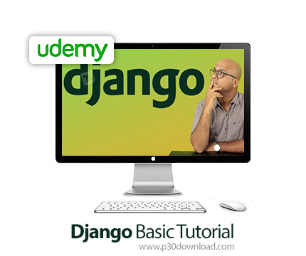 دانلود Udemy Django Basic Tutorial - آموزش مقدماتی جنگو