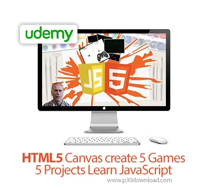 دانلود Udemy HTML5 Canvas create 5 Games 5 Projects Learn JavaScript ...