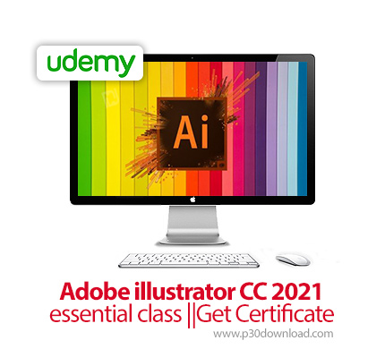 دانلود Udemy Adobe illustrator CC 2021 essential class - Get Certificate - آموزش اخذ مدرک ادوبی ایلا
