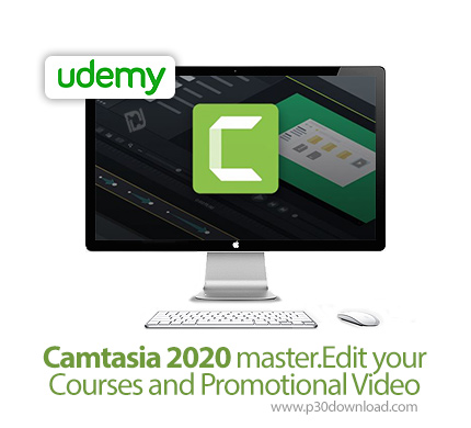 دانلود Udemy Camtasia 2020 master.Edit your Courses and Promotional Video - آموزش تسلط بر نرم افزار 